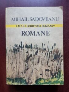 Mihail Sadoveanu - Romane. Locul unde nu s-a intamplat nimic. Noptile de Sanziene. Ostrovul lupilor