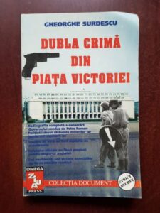 Gheorghe Surdescu - Dubla crima din Piata Victorie
