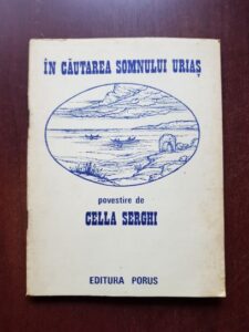 Cella Serghi - In cautarea somnului urias