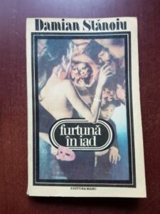 Damian Stanoiu - Furtuna in iad