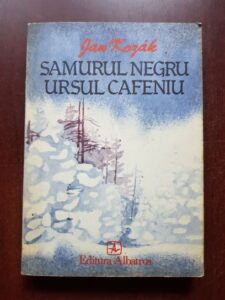 Jan Kozak - Samurul negru, ursul cafeniu
