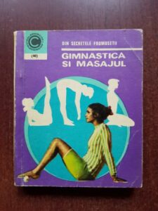 Olga Tuduri - Gimnastica si masajul. Din secretele frumusetii