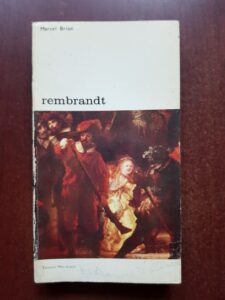 Marcel Brion - Rembrandt