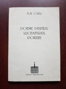 Adi Calin - Poeme pentru luceafarul poeziei (1995, cu autograful si dedicatia autorului)