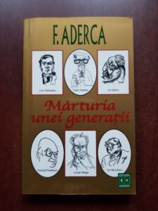 Felix Aderca - Marturia unei generatii (2003)