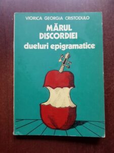 Viorica Verboschi Cristodulo - Marul discordiei (1980, cu autgraful si dedicatia autoarei)