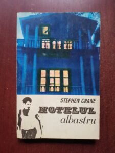 Stephen Crane - Hotelul albastru
