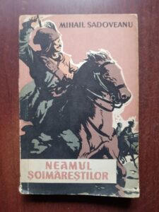 Mihail Sadoveanu - Neamul soimarestilor (1958)