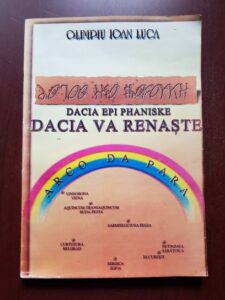 Olimpiu Ioan Luca - Dacia va renaste