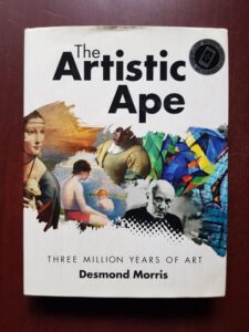 Desmond Morris - The Artistic Ape. Three Million Years of Art
