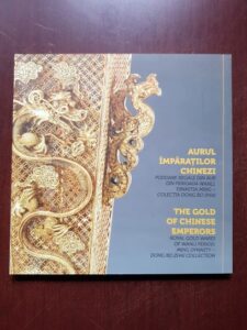 Aurul imparatilor chinezi. The Gold of Chinese Emperors