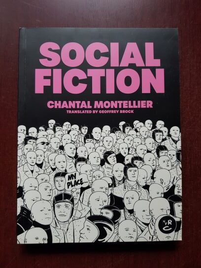 Chantal Montellier - Social Fiction