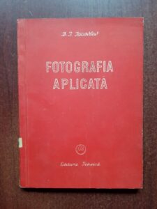 D. I. Iacovlev - Fotografia aplicata. Pe metal, sticla, portelan, obiecte emailate, tesaturi si lemn