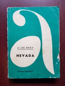 Zane Grey - Nevada