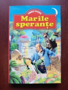 Charles Dickens - Marile sperante