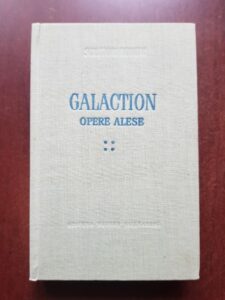Gala Galaction - Opere alese volumul 4 (1965, editie cartonata)