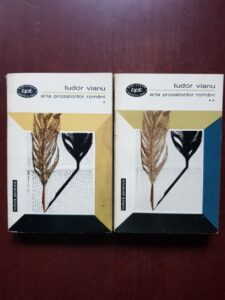 Tudor Vianu - Arta prozatorilor romani 2 volume