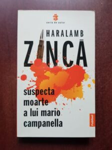 Haralamb Zinca - Suspecta moarte a lui Mario Campanella