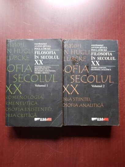 Anton Hugli, Poul Lubcke - Filosofia in secolul XX 2 volume