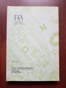 ITA Studii de Istoria si Teoria Arhitecturii. De Urbanitate. Tales of Urban Lives and Spaces volumul 3