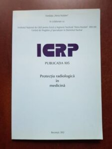 ICRP Publicatia 105. Protectia radiologica in medicina