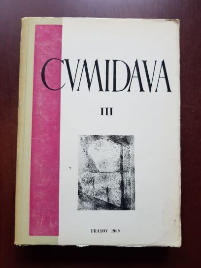 Cumidava (volumul III, 1969) Culegere de studii si cercetari