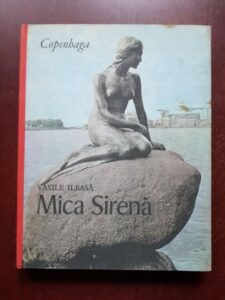 Vasile Ileasa - Mica sirena. Danemarca
