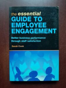 Sarah Cook - The Essential Guide to Employee Engagement