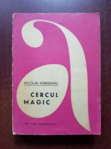 Nicolae Margeanu - Cercul magic