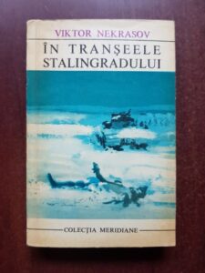 Viktor Nekrasov - In transeele Stalingradului