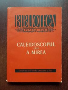 D. Anghel, St. O. Iosif - Caleidoscopul lui A. Mirea (1956)