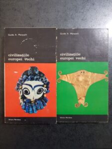 Guido A. Mansuelli - Civilizatiile Europei vechi 2 volume