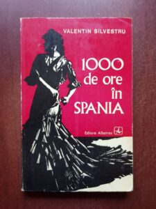 Valentin Silvestru - 1000 de ore in Spania
