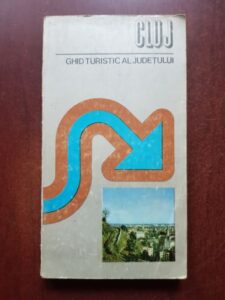 Iuliu Buta, Petru Dan Idu -  Cluj. Ghid turistic al judetului