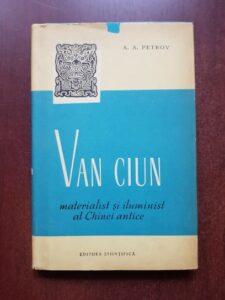 A. A. Petrov - Van Ciun materialist si iluminist al Chinei antice