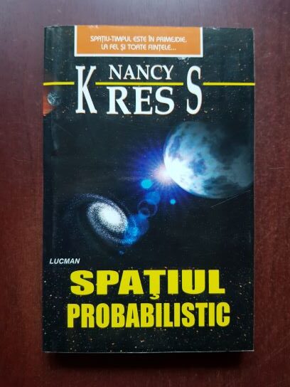 Nancy Kress - Spatiul probabilistic