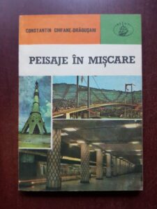 Constantin Chifane Dragusani - Peisaje in miscare