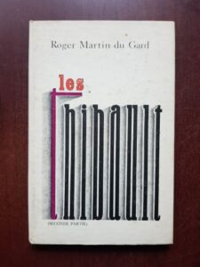 Roger Martin Du Gard - Les thibault