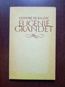 Honore de Balzac - Eugenie Grandet