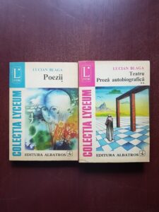 Lucian Blaga - Poezii. Teatru. Proza autobiografica 2 volume