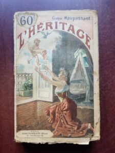 Guy de Maupassant - L'Heritage
