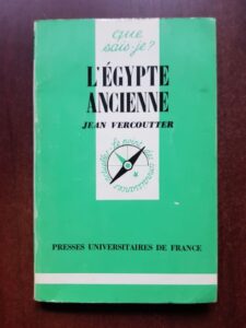 Jean Vercoutter - L'Egypte ancienne