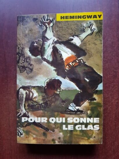 Ernest Hemingway - Pour qui sonne le glas