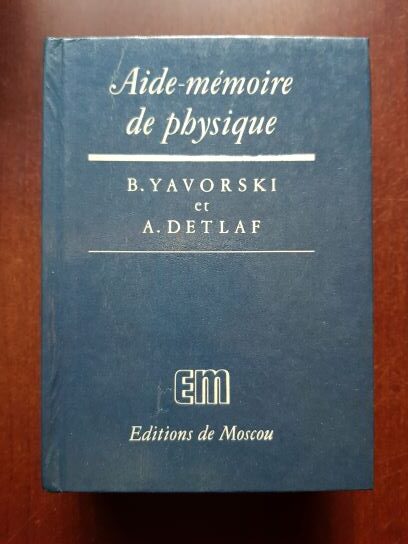 B. Yavorski, A. Detlaf - Aide memoire de physique