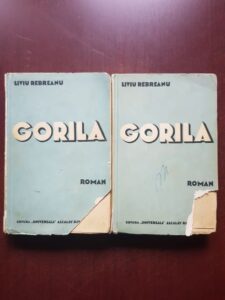 Liviu Rebreanu - Gorila 2 volume (1938)