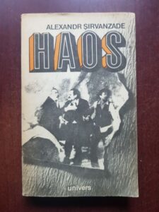 Alexandr Sirvanzade - Haos