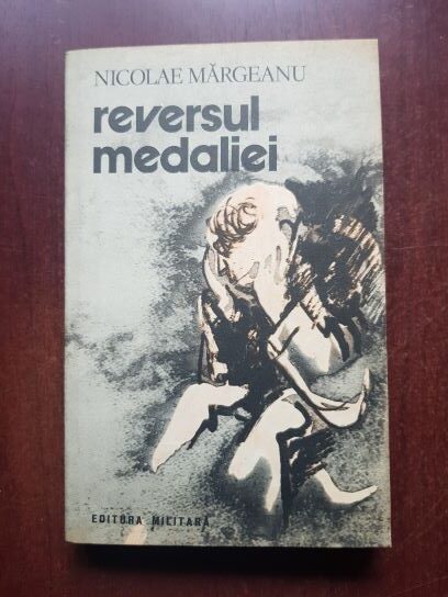 Nicolae Margeanu - Reversul medaliei (1979)
