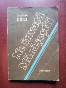 Octavian Goga - Ne invata Marasestii