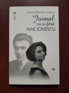 Elena-Margareta Ionescu - Jurnal cu si fara Nae Ionescu