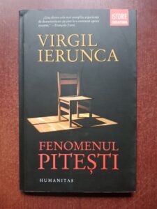 Virgil Ierunca - Fenomenul Pitesti